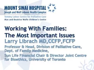 Working With Families: The Most Important Issues