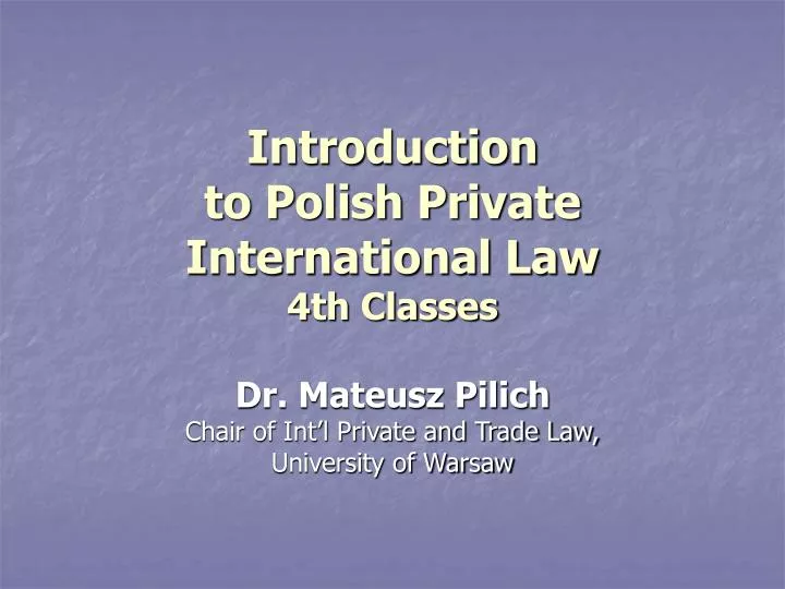 introduction to polish private international law 4th classes