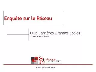 enqu te sur le r seau
