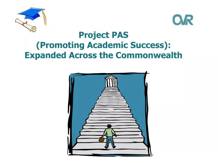 project pas promoting academic success expanded across the commonwealth