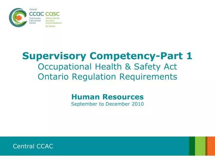supervisory competency part 1 occupational health safety act ontario regulation requirements