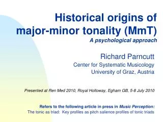 Historical origins of major-minor tonality (MmT) A psychological approach