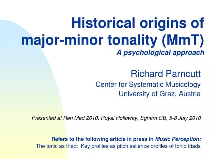 historical origins of major minor tonality mmt a psychological approach