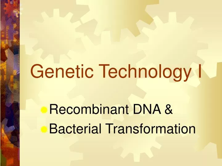 genetic technology i