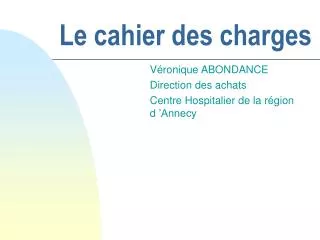 le cahier des charges