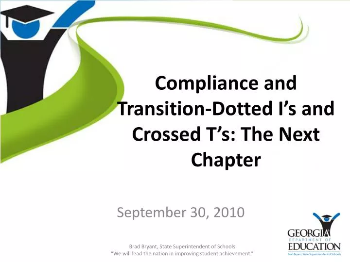 compliance and transition dotted i s and crossed t s the next chapter