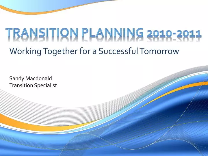 transition planning 2010 2011