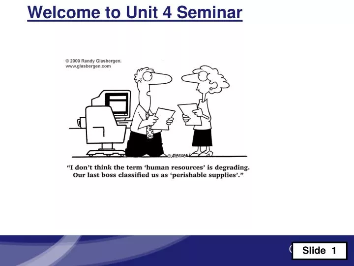 welcome to unit 4 seminar