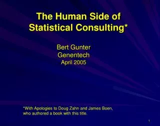 The Human Side of Statistical Consulting*