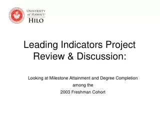 Leading Indicators Project Review &amp; Discussion: