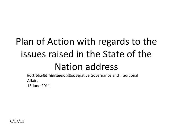 plan of action with regards to the issues raised in the state of the nation address
