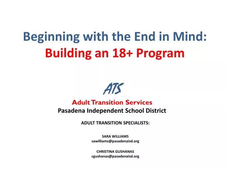 beginning with the end in mind building an 18 program