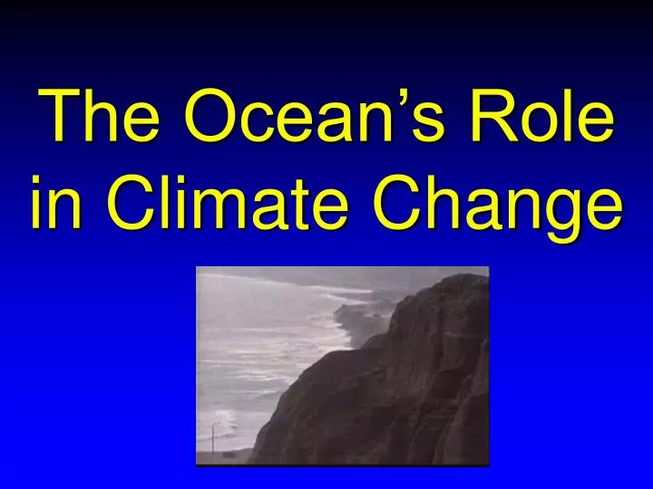 the ocean s role in climate change