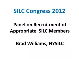 SILC Congress 2012