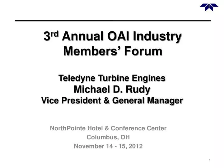 3 rd annual oai industry members forum