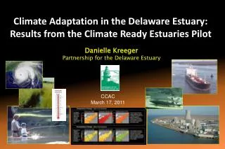 Climate Adaptation in the Delaware Estuary: Results from the Climate Ready Estuaries Pilot