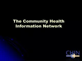 The Community Health Information Network