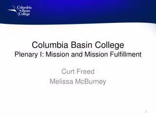 Columbia Basin College Plenary I: Mission and Mission Fulfillment