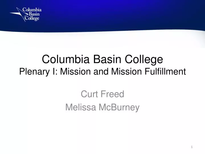 columbia basin college plenary i mission and mission fulfillment