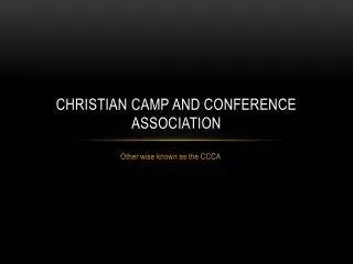 Christian Camp and conference association