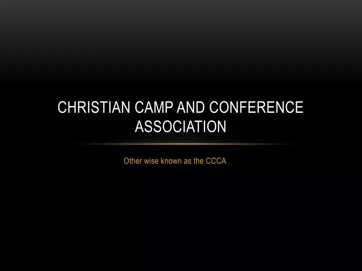 christian camp and conference association