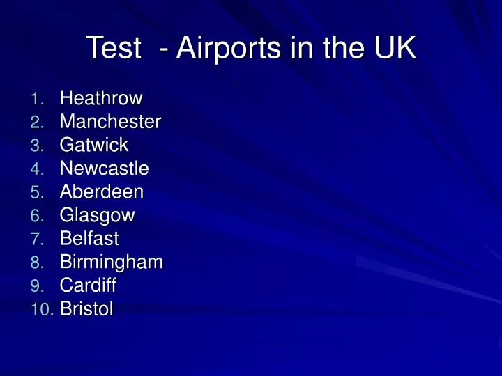 test airports in the uk