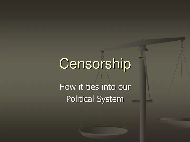 Ppt Censorship Powerpoint Presentation Free Download Id3756417
