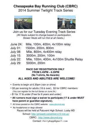 Chesapeake Bay Running Club (CBRC) 2014 Summer Twilight Track Series