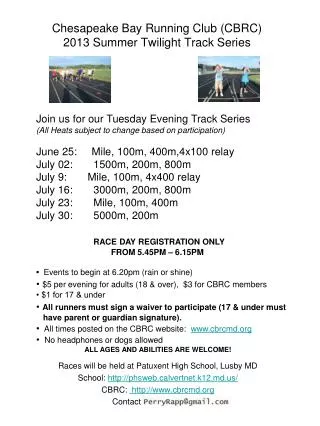 Chesapeake Bay Running Club (CBRC) 2013 Summer Twilight Track Series