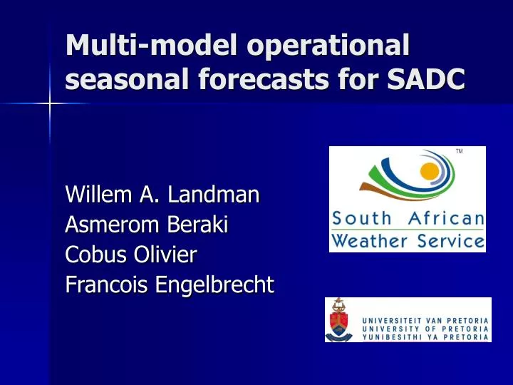 multi model operational seasonal forecasts for sadc