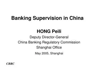 Banking Supervision in China