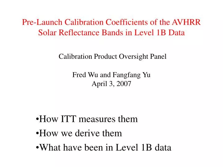 how itt measures them how we derive them what have been in level 1b data