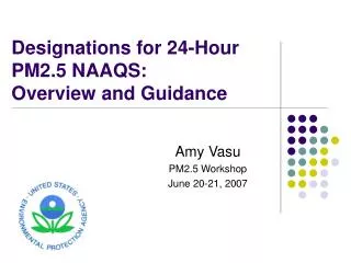 designations for 24 hour pm2 5 naaqs overview and guidance