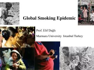 Global Smoking Epidemic
