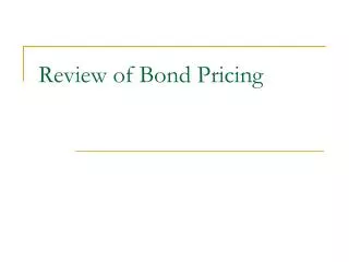Review of Bond Pricing