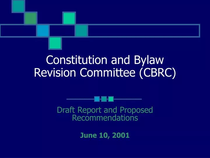 constitution and bylaw revision committee cbrc
