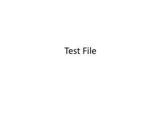 test file