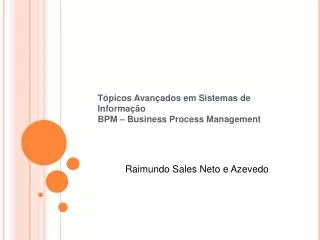 t picos avan ados em sistemas de informa o bpm business process management