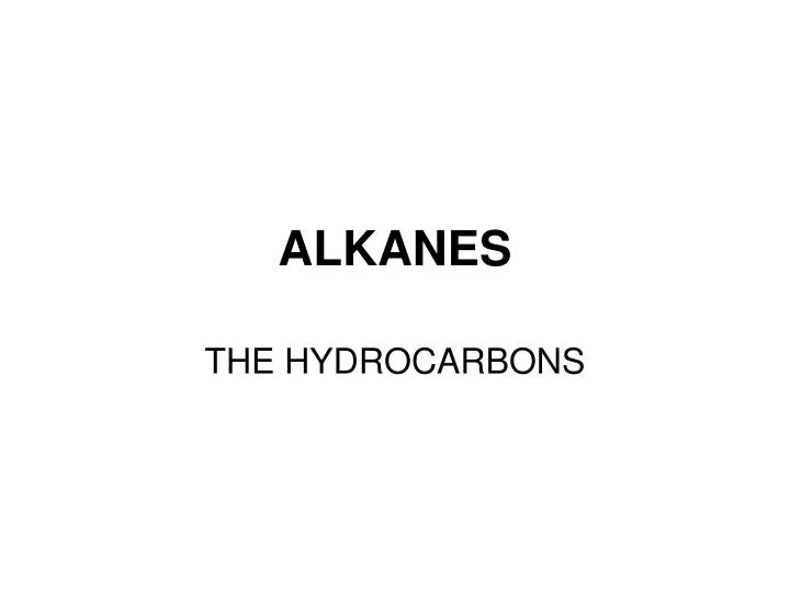 alkanes