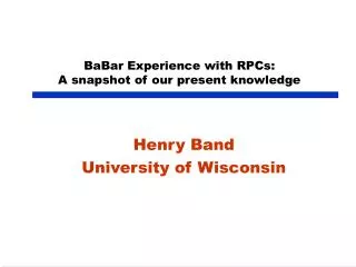 BaBar Experience with RPCs: A snapshot of our present knowledge