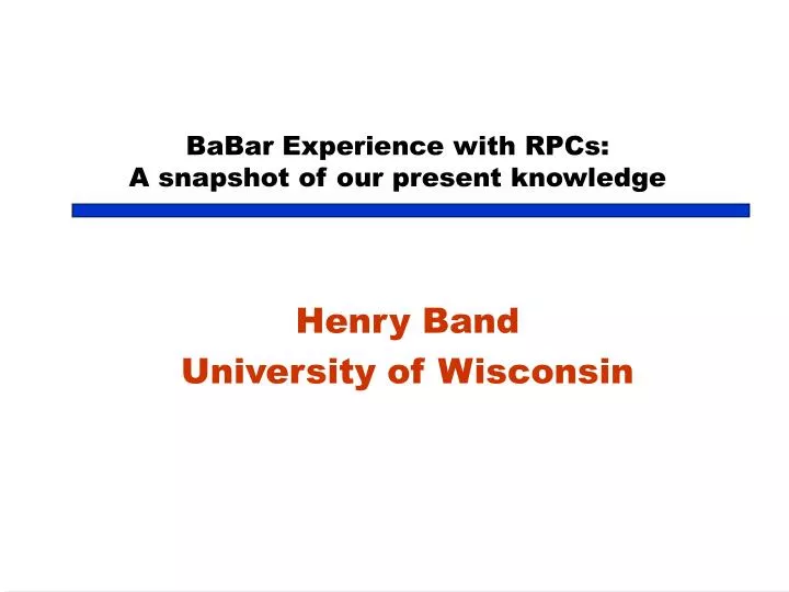 babar experience with rpcs a snapshot of our present knowledge