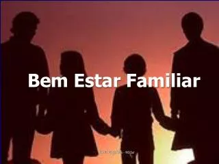 bem estar familiar