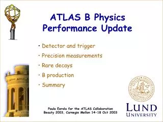 ATLAS B Physics Performance Update