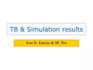 TB &amp; Simulation results