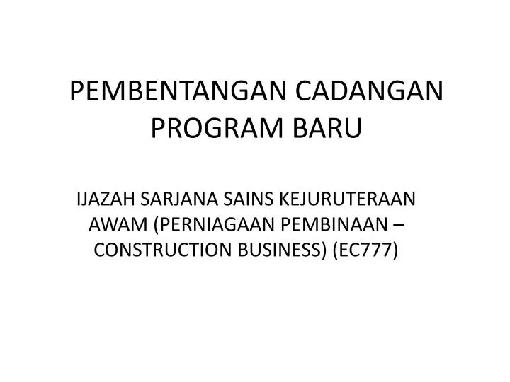 pembentangan cadangan program baru