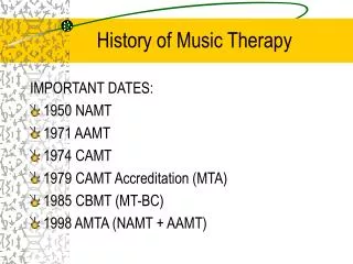 History of Music Therapy