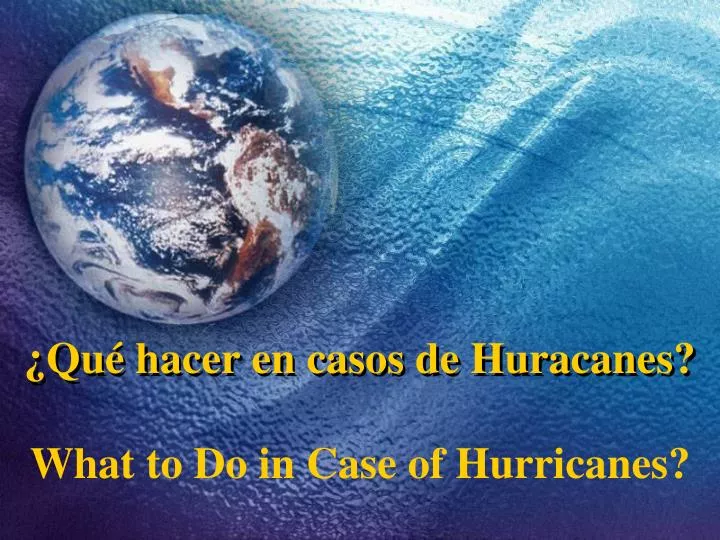 qu hacer en casos de huracanes