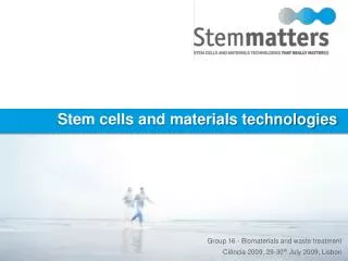 Stem cells and materials technologies