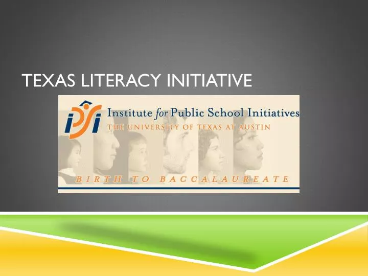 texas literacy initiative