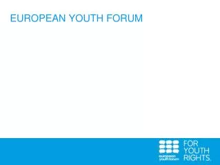 EUROPEAN YOUTH FORUM
